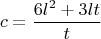 $$c=\frac{6l^2+3lt}{t}$$