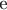 е