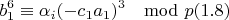 $$b_1^6\equiv \alpha_i(-c_1a_1)^3 \mod p (1.8)$$