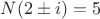 $N(2\pm i)=5$