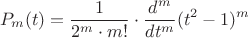 $$P_m(t)=\frac{1}{2^m \cdot m!} \cdot \frac{d^m}{dt^m} (t^2-1)^m$$