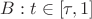 $B: t \in [\tau, 1]$