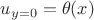 $u_{y=0}=\theta(x)$