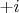 $+i