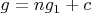 $g=ng_1+c$