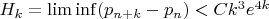 $H_k=\lim \inf (p_{n+k}-p_n) <Ck^3e^{4k}$