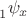 $\sideset{_1}{_x}\psi $