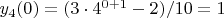 $y_4(0) = (3  \cdot 4^{0+1} - 2)/10 = 1$
