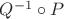$Q^{-1}\circ P$ $Q^{-1}\circ P$