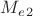 $M_e_2$ $M_e_2$