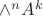 $\wedge^n A^k$ $\wedge^n A^k$