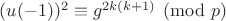 $(u(-1))^2 \equiv g^{2k(k + 1)} \pmod{p}$