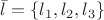 $\bar l= \left\{l_1,l_2,l_3\right\}$