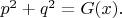 $p^2+q^2=G(x).$