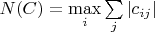 $N(C) = \max\limits_i \sum\limits_j |c_{ij}|$