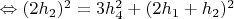 $\Leftrightarrow (2h_2)^2=3h_4^2+(2h_1+h_2)^2$