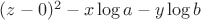 $(z - 0)^2 - x\log a - y\log b$