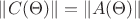 $\|C(\Theta)\|=\|A(\Theta)\|$