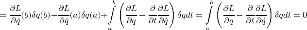 $$= \cfrac{\partial L}{\partial \dot q}(b) \delta q(b) - \cfrac{\partial L}{\partial \dot q}(a) \delta q(a)  + \int\limits_a^b \left(  \cfrac{\partial L}{ \partial q} - \cfrac{\partial}{\partial t} \cfrac{\partial L}{\partial \dot q} \right) \delta q dt = \int\limits_a^b \left(  \cfrac{\partial L}{ \partial q} - \cfrac{\partial}{\partial t} \cfrac{\partial L}{\partial \dot q} \right) \delta q dt =0 $$