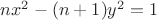 $nx^2-(n+1)y^2=1$
