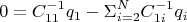 $$0=C^{-1}_{11}q_1-\Sigma\limits_{i=2}^{N}C^{-1}_{1i}q_i$$