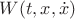 $W(t,x,\dot x)$