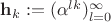 $\mathbf{h}_k :=(\alpha^{lk})_{l=0}^{\infty}$