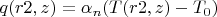 $q(r2,z)=\alpha_n(T(r2,z)-T_0)$