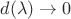 $d(\lambda) \to 0$