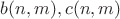 $b(n,m), c(n,m)$