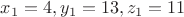 $x_1=4,y_1=13,z_1=11$