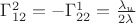 $\Gamma^2_{12}=-\Gamma^1_{22}=\frac{\lambda_u}{2\lambda}$