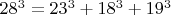 $28^3=23^3+18^3+19^3$