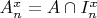 $A^x_n=A\cap I^x_n$
