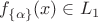 $f_{\{\alpha\}}(x)\in L_1$