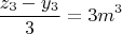 $$\frac{z_3-y_3}{3}=3m^3$$