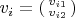 $v_i=\left(\begin{smallmatrix}v_{i1}\\ v_{i2}\end{smallmatrix}\right)$