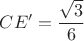 $CE'=\dfrac{\sqrt{3}}{6}$