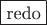 $\boxed{\text{redo}}$