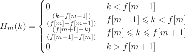 $\begin{equation*}
H_{m}(k) = 
 \begin{cases}
   0 & k < f[m-1]\\
   \frac{(k-f[m-1])}{(f[m]-f[m-1])} & f[m-1] \leqslant k < f[m]\\
\frac{(f[m+1]-k)}{(f[m+1]-f[m])} & f[m] \leqslant k \leqslant f[m+1]\\
0 & k > f[m+1]
 \end{cases}
\end{equation*}$