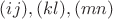 $(i j), (k l), (m n)$