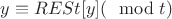 $y\equiv RESt[y] (\mod t)