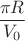 $\dfrac{\pi R}{V_0}$
