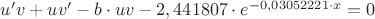 $u'v + uv' - b \cdot uv - 2,441807 \cdot e ^ {-0,03052221 \cdot x} =0$