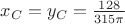 $x_C=y_C= \frac{128}{315\pi}$