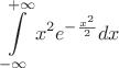 \[\int\limits_{ - \infty }^{ + \infty } {x^2 e^{ - \frac{{x^2 }}{2}} dx} \]