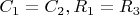 $C_1=C_2, R_1=R_3$