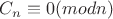 $ C_n\equiv 0 (mod n) $