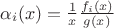 $\alpha_i(x)=\frac{1}{x}\frac{f_i(x)}{g(x)}$
