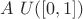 $A~U([0,1])$